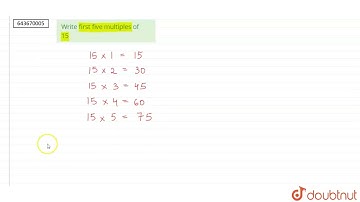 Write first five multiples of15 | 6 | PLAYING WITH NUMBERS | MATHS | ICSE | Doubtnut