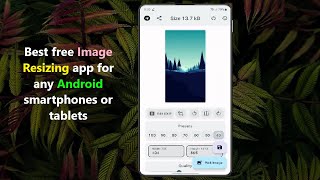 Best free Image Resizing app for any Android smartphones or tablets. screenshot 1