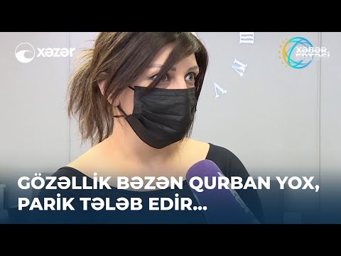 Gözəllik Bəzən Qurban Yox, Parik Tələb Edir...