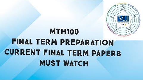 MTH100 Current Final Term Paper 2025 | mth100 final term preparation