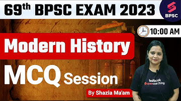 69th BPSC History Online Live Classes | Mixed Questions 1 | 69th BPSC Online Live Classes | Shazia