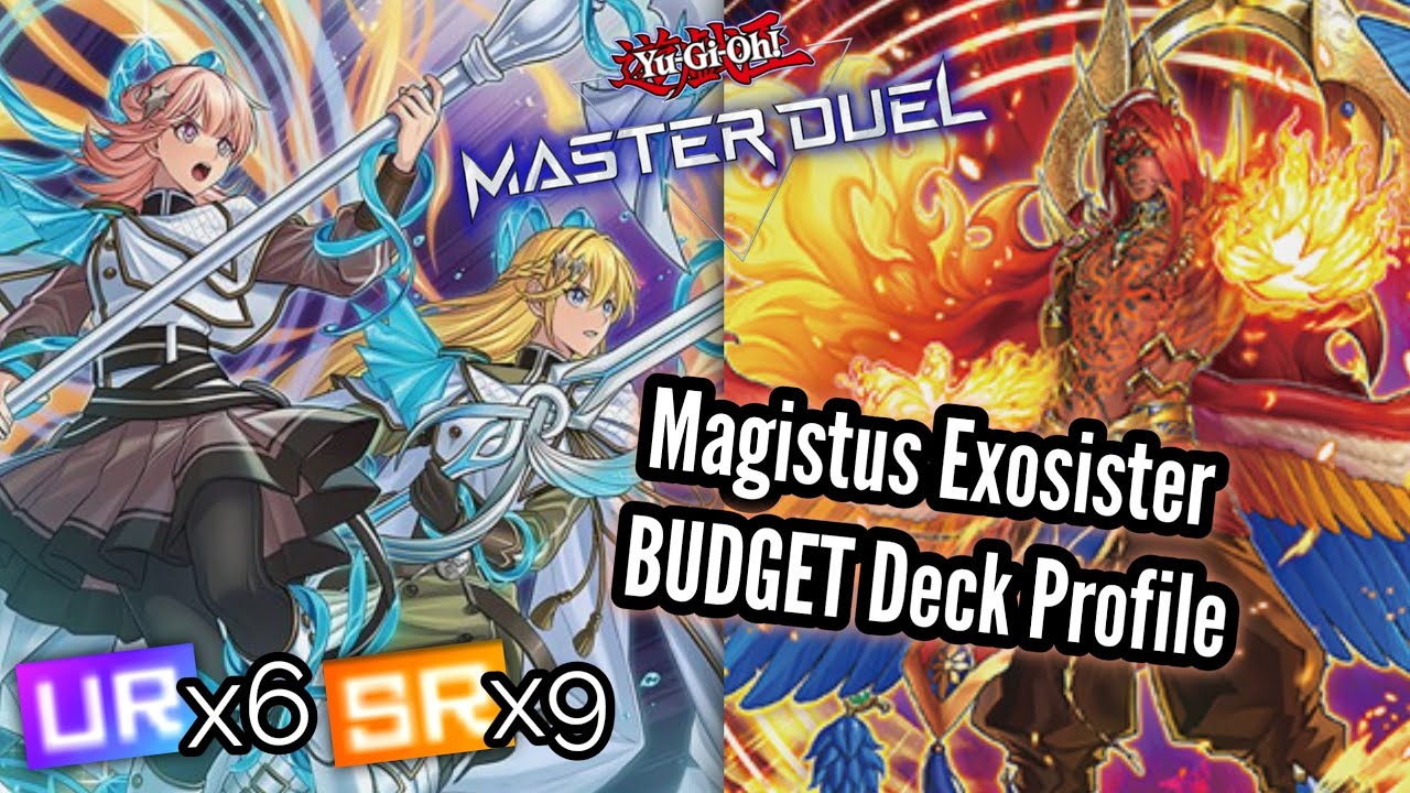 Magistus Exosister BUDGET Deck Profile Yu-Gi-Oh! Master Duel [6UR/9SR] +  Gameplay/Replay/Combo
