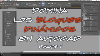 Qué es un bloque dinámico y cómo realizarlo - Parte I - What are dinamics blocks and how to make it