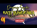 Dongeng sunda bati tunggara part01