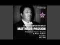 Miniature de la vidéo de la chanson St. Matthew Passion, Bwv 244, Part One: No. 28 Evangelist, Jesus: "Und Siehe, Einer Aus Denen"