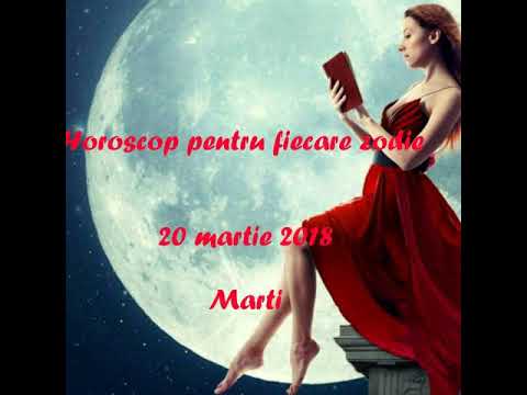 Video: Horoscop 20 Martie