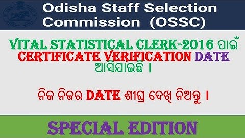 2nd Phase certificate verification of absent candidates of  Vital statistical Clerk-2016 // Ossc