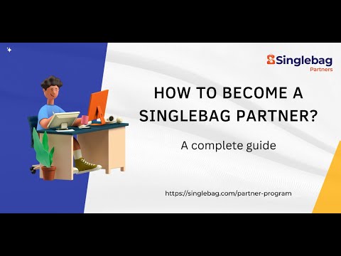 What is Singlebag Partner Program? A Complete Guide.
