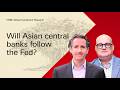 Under the Banyan Tree - Will Asian central banks follow the Fed? Episode cover