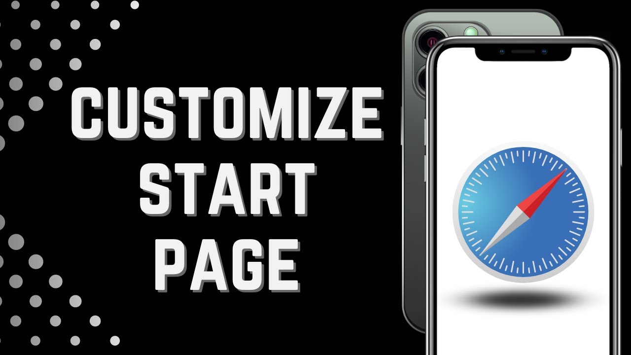 customize safari start page on iphone