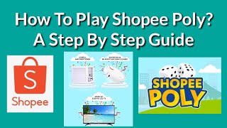 How To Play Shopee Poly A Step By Step Guide | Shopee Poly Techniques