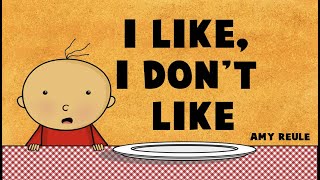 (Animated Readaloud) 'I Like and I Don't Like'