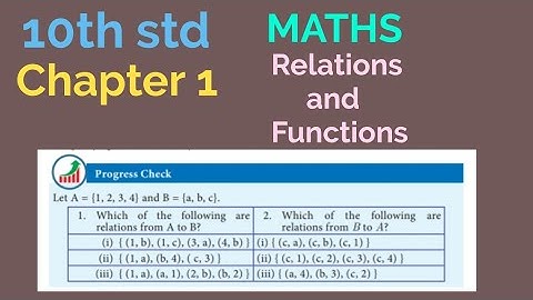 10th std/MATHS/Chapter 1/Relations and Functions/Progress check Pg no 7