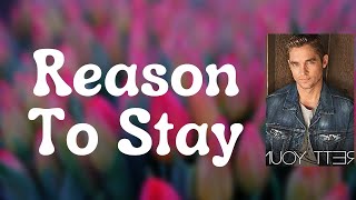 Brett Young - Reason To Stay (Lyrics)