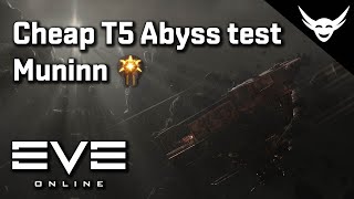EVE Online - Cheap Muninn T5 Dark abyss