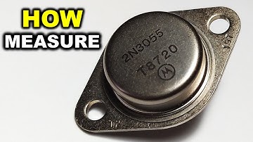 How to measure a bipolar transistor in TO3 capsule / 2N3055