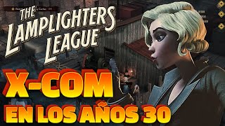 The Lamplighters League: Sigilo, tácticas y misterio - Analisis Completo