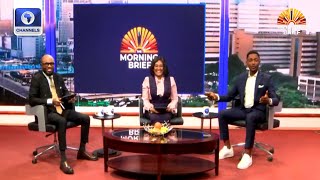 Rising Cost of Living, Chat With Woli Arole, Lagos Chief VIO On Road Safety +More | Morning Brief