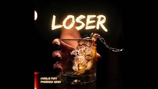 Charlie Puth  Loser pnweerak Remix