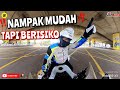 NAMPAK MUDAH TAPI BERISIKO TINGGI