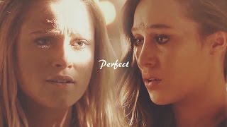 Clarke & Lexa | Perfect