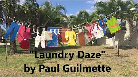 "Laundry Daze" - In Installation by Paul Guilmette
