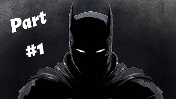 Batman Arkham Knight PC Gameplay Walkthrough Part 1! Intro