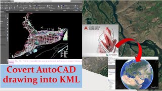 Lisp to Convert AutoCAD drawing to KML