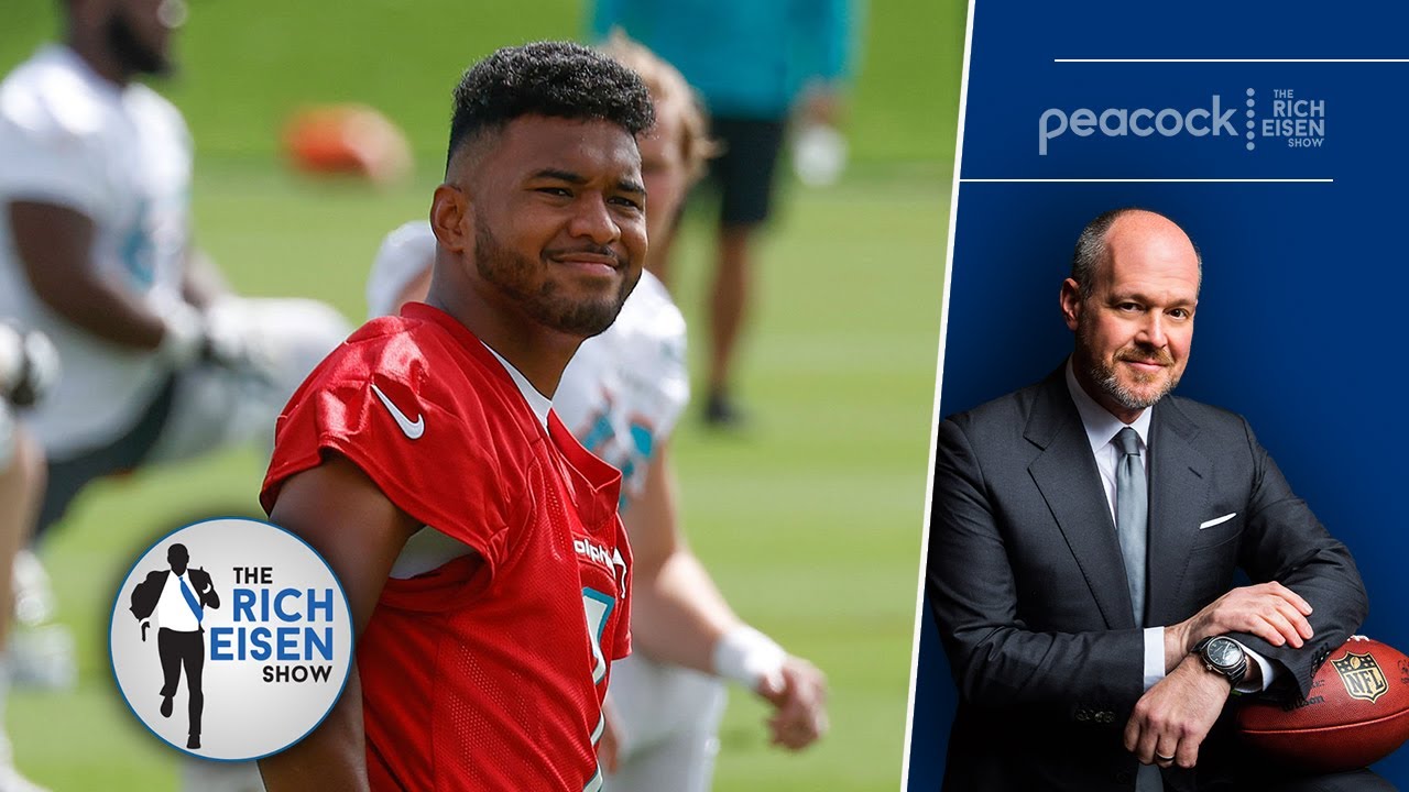 Rich Eisen: Salty Tua Tagovailoa Is the BEST Tua Tagovailoa | The Rich Eisen Show