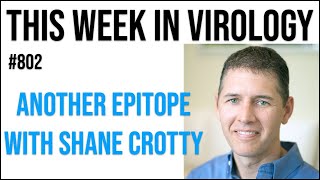 TWiV 802: Another epitope with Shane Crotty