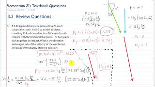 Physics 12-Ch3.3 - Momentum in 2 Dimensions Homework solutions