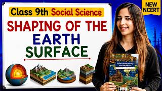 Class 9th Social Science New NCERT | Shaping of the Earth One Shot