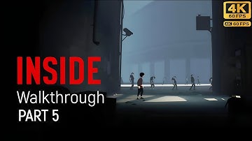 INSIDE Gameplay Walkthrough Part 5 ENDING (4K 60FPS | No Commentary) | Silent PC Gaming |