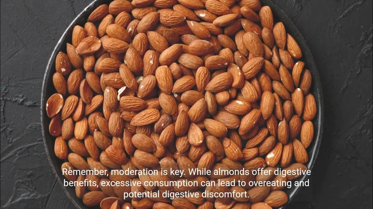 Almonds and Digestion 5 Ways Eating Almonds Promotes Healthy Digestion