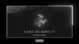 Смотреть клип Luca Testa & Da Brozz - I Like To Move It [Hardstyle Remix]