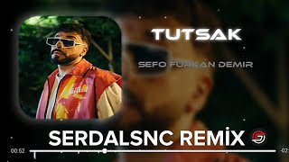 Sefo-tutsak (Furkan Demir remix)#serdalsncremix