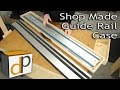 Track saw guide rail case  how to build your own