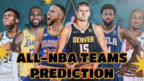 ALL-NBA TEAMS PREDICTION | 2021-2022 NBA SEASON