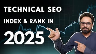 Technical SEO in 2025 - Solve Crawling, Indexing and Ranking Issues | Robin Mehta