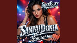 Download Lagu Sampai Dunia Memisahkan (Remix)