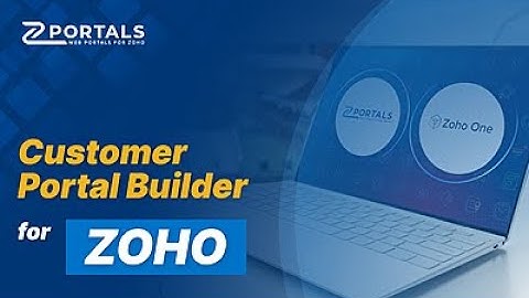 ZPortals, customer portal bulder for Zoho