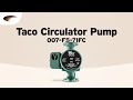 Taco 007-F5-7IFC Circulator Pump