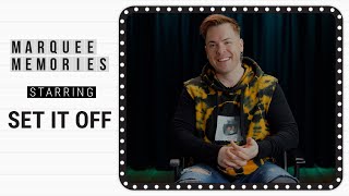 Marquee Memories: Set It Off