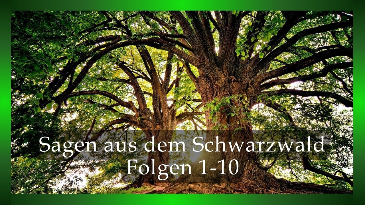 Sagen aus dem Schwarzwald - Folgen 1-10