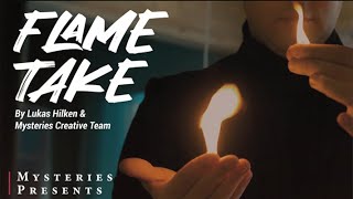FLAME TAKE (GIMMICKS AND ONLINE INSTRUCTIONS) BY LUKAS HILKEN AND MYSTERIES - FIAMME DALLE MANI