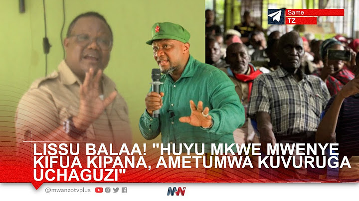 LISSU AGEUKA MBOGO KUENGULIWA WAGOMBEA WA CHADEMA, ATOA MBINU NZITO, MKWE WA RAIS ATANDIKWA ZA USO