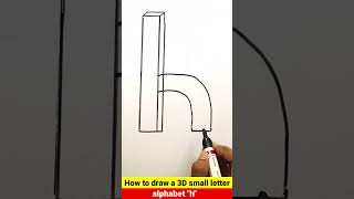 How to Draw a 3D small letter h in an Quick and easy way | #shortvideo #shorts #short