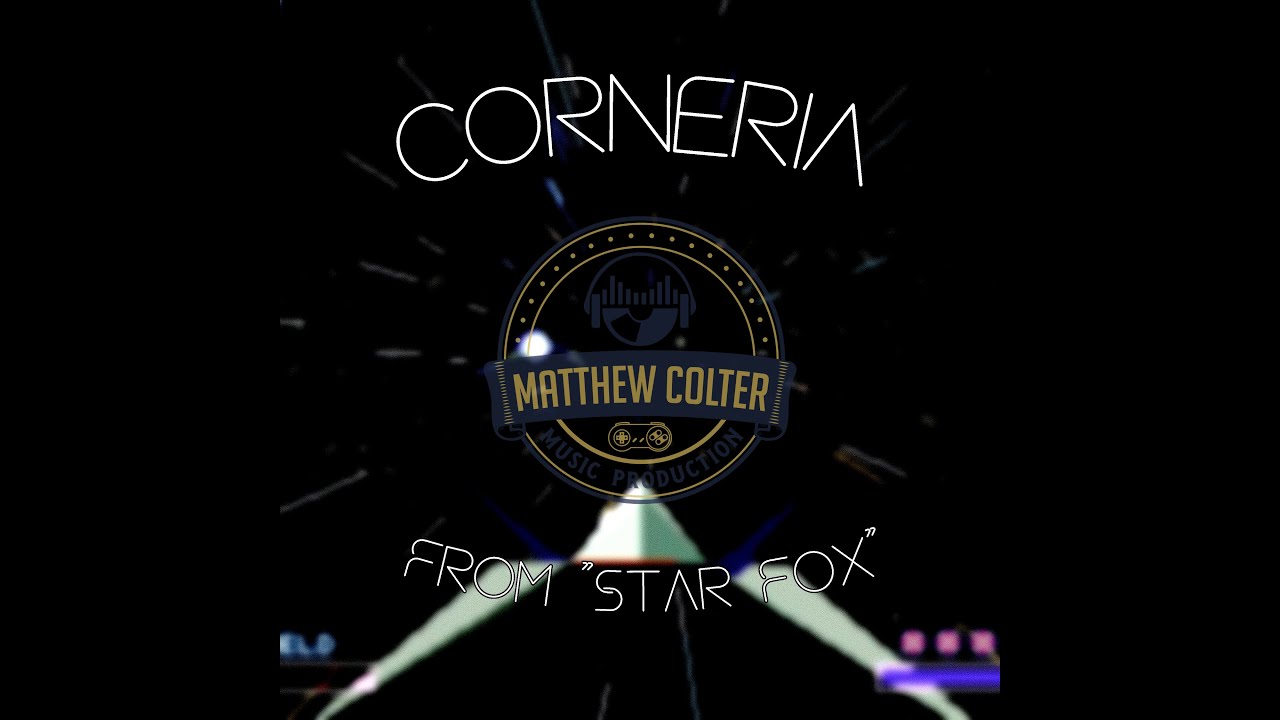 Corneria [Star Fox] Remix - YouTube