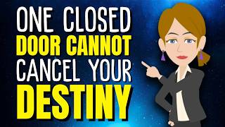 One Closed Door Cannot Cancel Your Destiny ✨ Abraham Hicks 2026