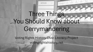 Three Things You Should Know about Gerrymandering